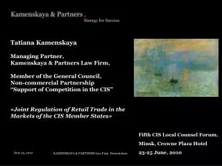 KAMENSKAYA &amp; PARTNERS Law Firm Presentation