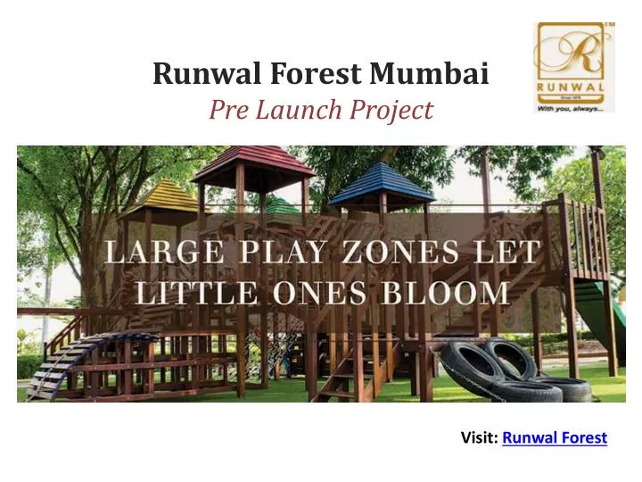 runwal forest mumbai pre launch project