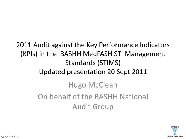hugo mcclean on behalf of the bashh national audit group