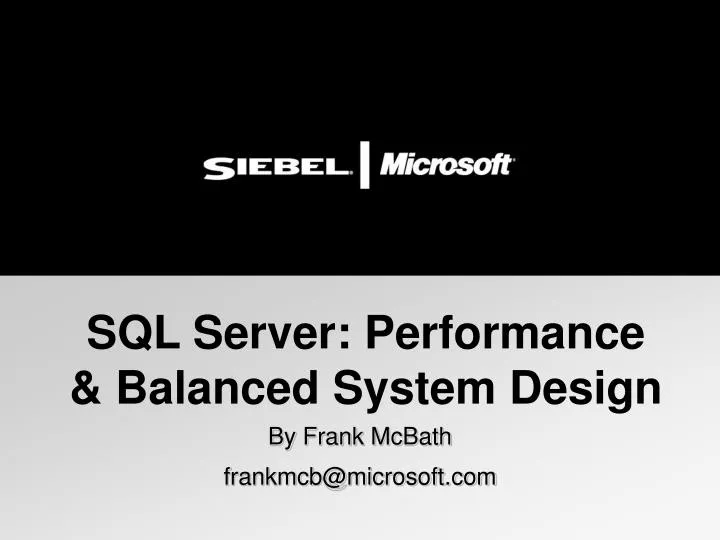 sql server performance balanced system design