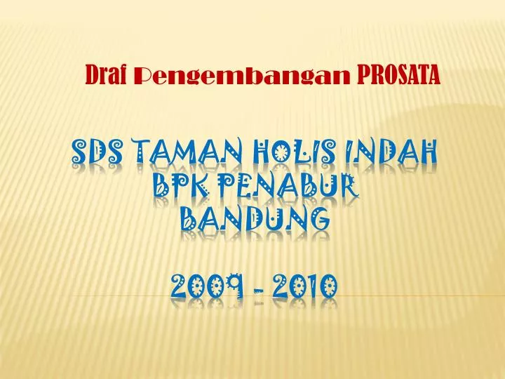 draf pengembangan prosata