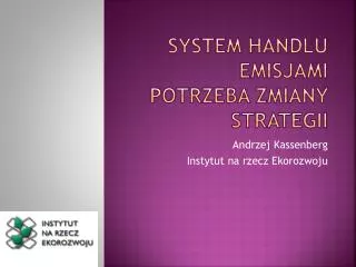 system handlu emisjami potrzeba zmiany strategii