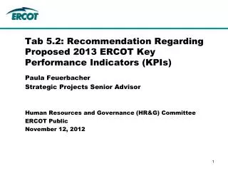 Tab 5.2: Recommendation Regarding Proposed 2013 ERCOT Key Performance Indicators (KPIs)
