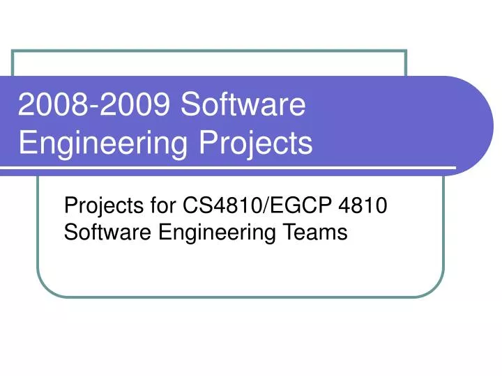 2008 2009 software engineering projects