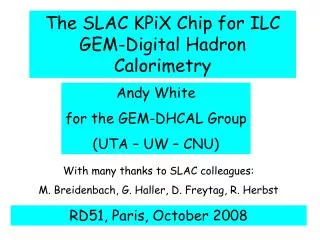 The SLAC KPiX Chip for ILC GEM-Digital Hadron Calorimetry