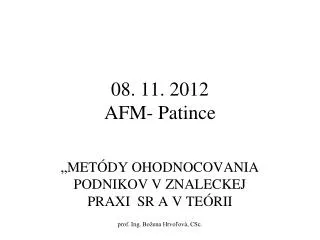 08 11 2012 afm patince