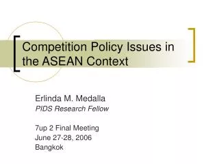 Competition Policy Issues in the ASEAN Context