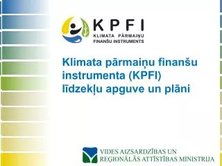 klimata p rmai u finan u instrumenta kpfi l dzek u apguve un pl ni