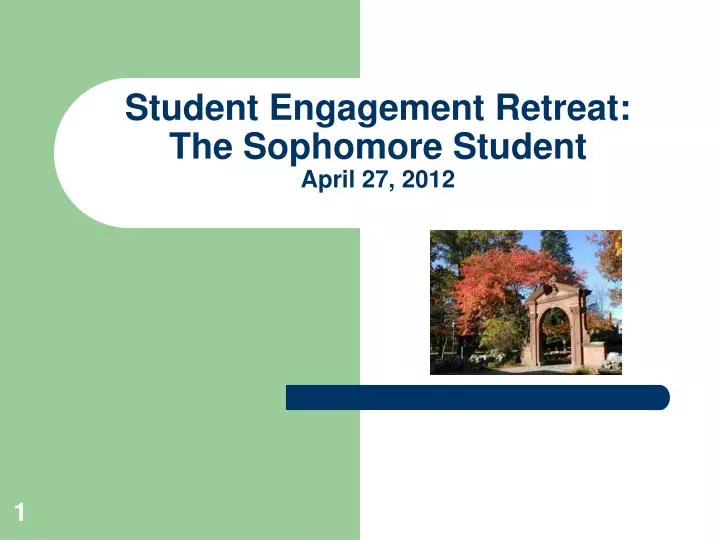 student engagement retreat the sophomore student april 27 2012