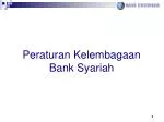 Peraturan Kelembagaan Bank Syariah - slide 1