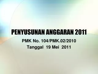 penyusunan anggaran 2011