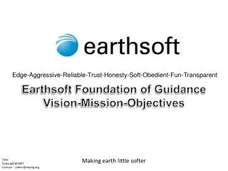 Earthsoft Foundation of Guidance Vision-Mission-Objectives