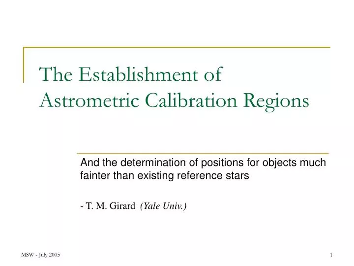 the establishment of astrometric calibration regions