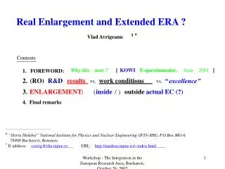 Real Enlargement and Extended ERA ?