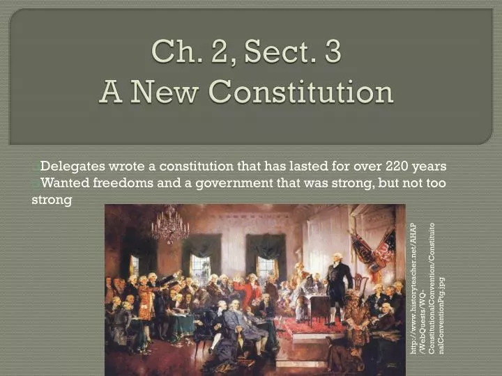 ch 2 sect 3 a new constitution