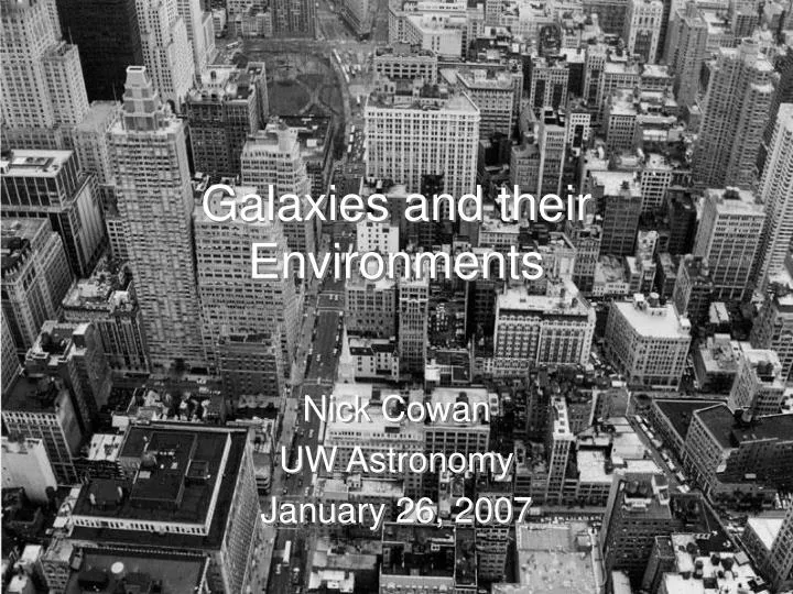 galaxies and their environments