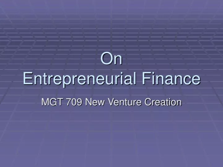 on entrepreneurial finance