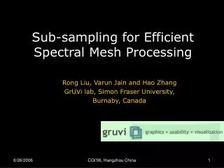 Sub-sampling for Efficient Spectral Mesh Processing