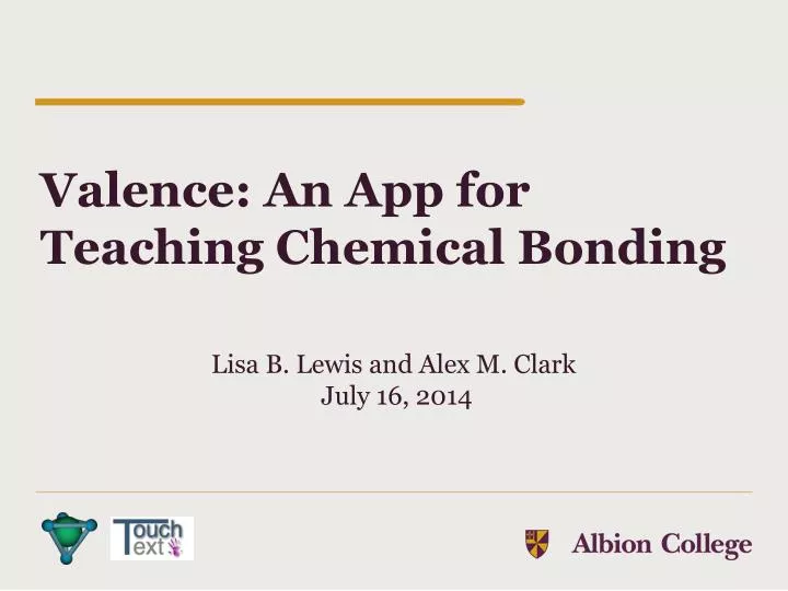 valence an app for teaching chemical bonding