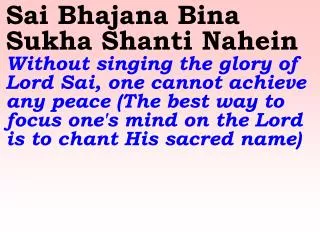 Prema Bhakti Bina Uddhar Nahein Without love and devotion how can one get liberated?