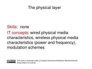 The physical layer