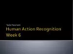 Human Action Recognition Week 6 - slide 1