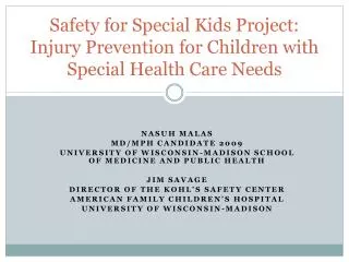 Safety for Special Kids Project: Injury Prevention for Children with Special Health Care Needs