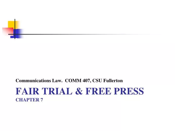 fair trial free press chapter 7