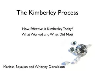 How Effective is Kimberley Today?
