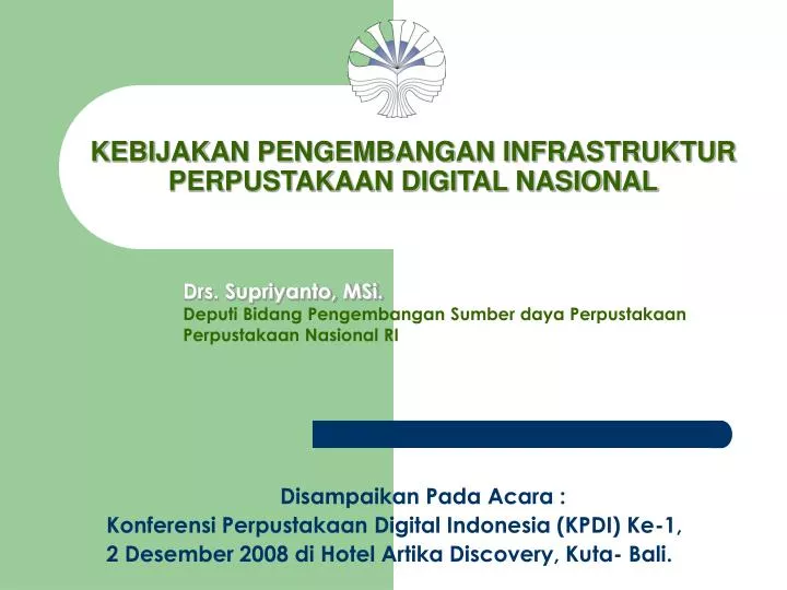 kebijakan pengembangan infrastruktur perpustakaan digital nasional