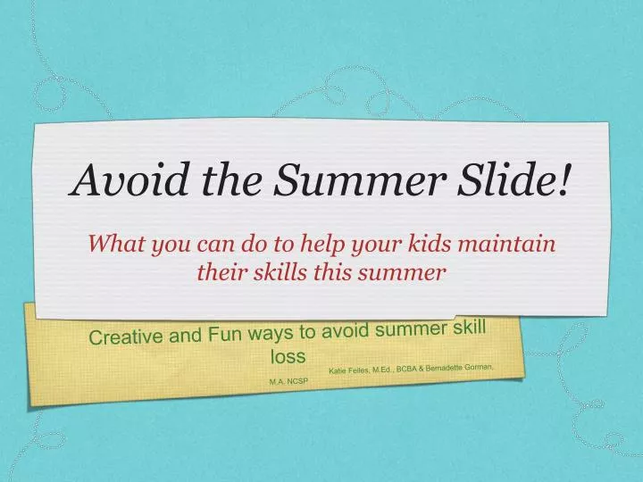 avoid the summer slide