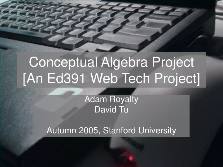 conceptual algebra project an ed391 web tech project