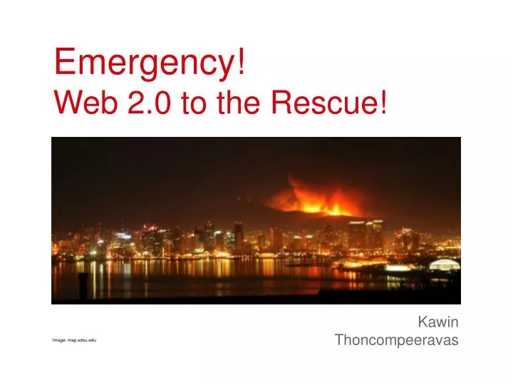 emergency web 2 0 to the rescue