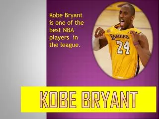 PPT - Kobe Bryant PowerPoint Presentation, Free Download - ID:2638691