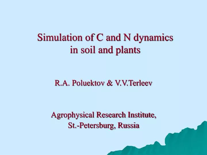 simulation of c and n dynamics in soil and plants