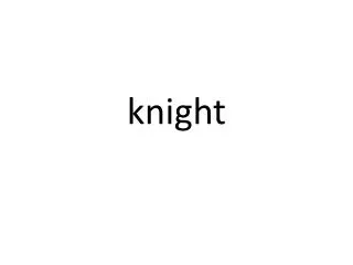 knight