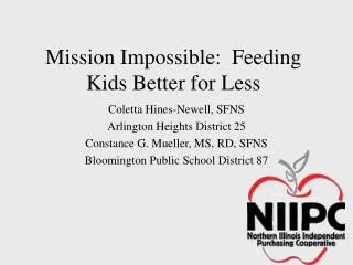 Mission Impossible: Feeding Kids Better for Less