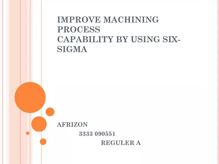 improve machining process capability by using six sigma