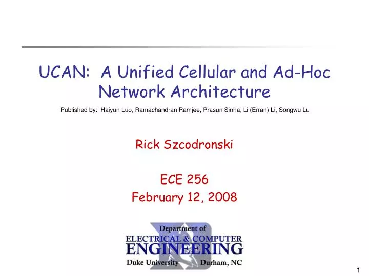 ucan a unified cellular and ad hoc network architecture
