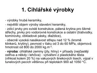 1 cihl sk v robky