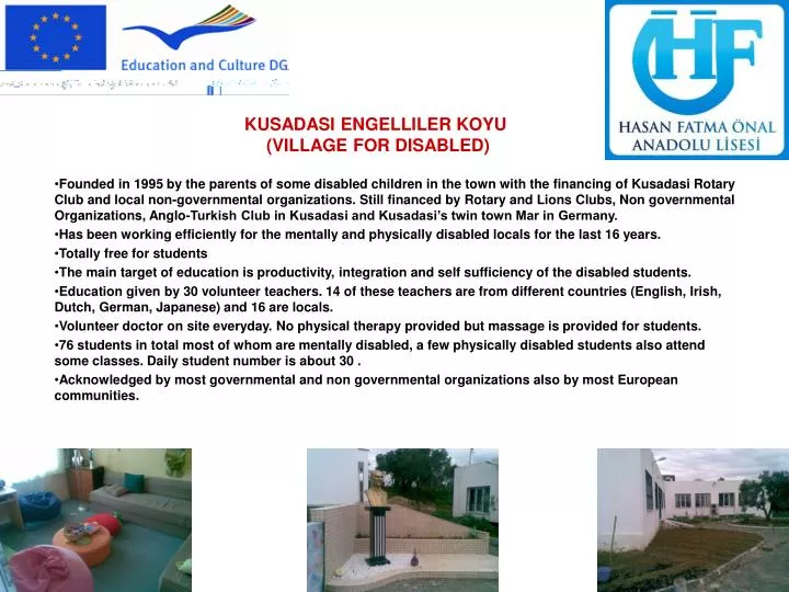 kusadasi engelliler koyu village for disabled