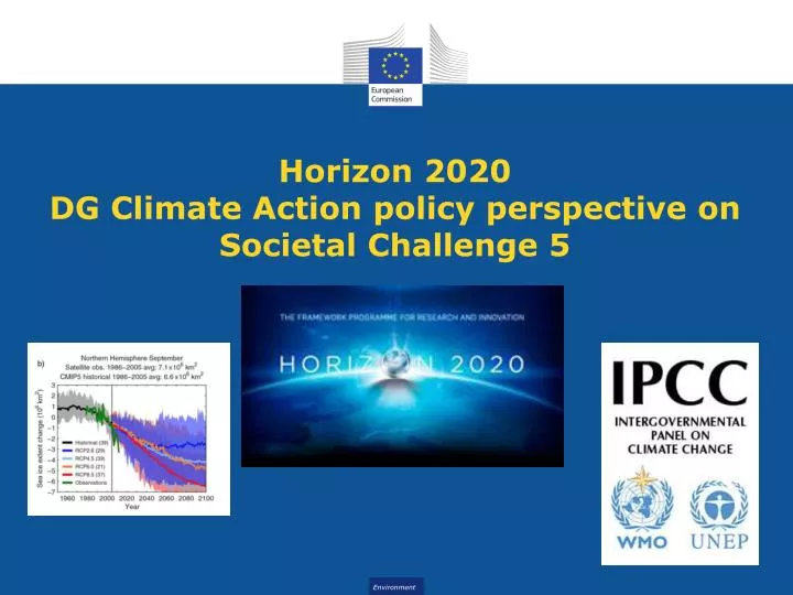 horizon 2020 dg climate action policy perspective on societal challenge 5