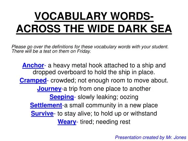 vocabulary words across the wide dark sea