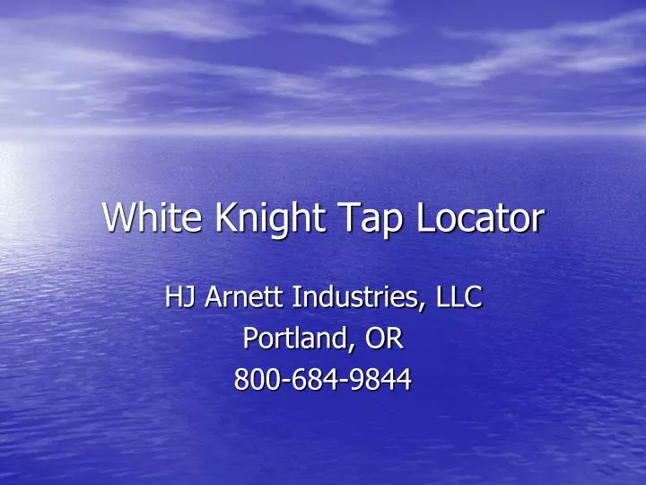 white knight tap locator