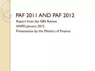 PAF 2011 AND PAF 2012