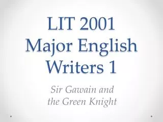 LIT 2001 Major English Writers 1