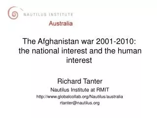 The Afghanistan war 2001-2010: the national interest and the human interest