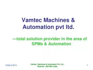 Vamtec Machines &amp; Automation pvt ltd.