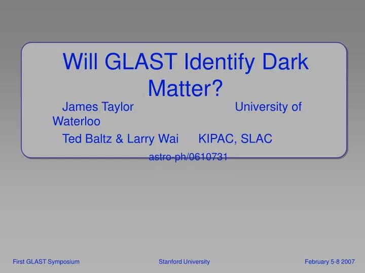will glast identify dark matter