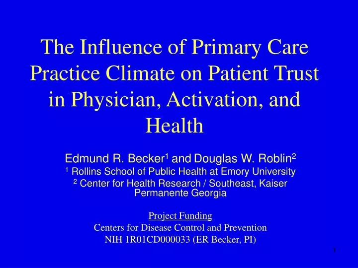 the influence of primary care practice climate on patient trust in physician activation and health